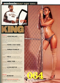 Kesse Wallace
For: King Magazine, March/April 2004
