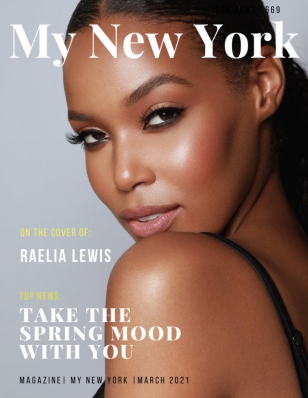 Raelia Lewis
Photo: Renny Vasquez + Kevin Alexander Photography
For: My New York Magazine, March 2021

